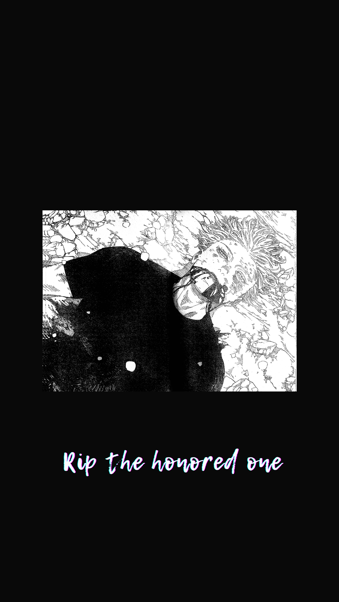 Phone wallpaper featuring a black-and-white Jujutsu Kaisen illustration with a character lying down, surrounded by abstract details and the text Rip the honored one. Compatible with iPhone and Android.