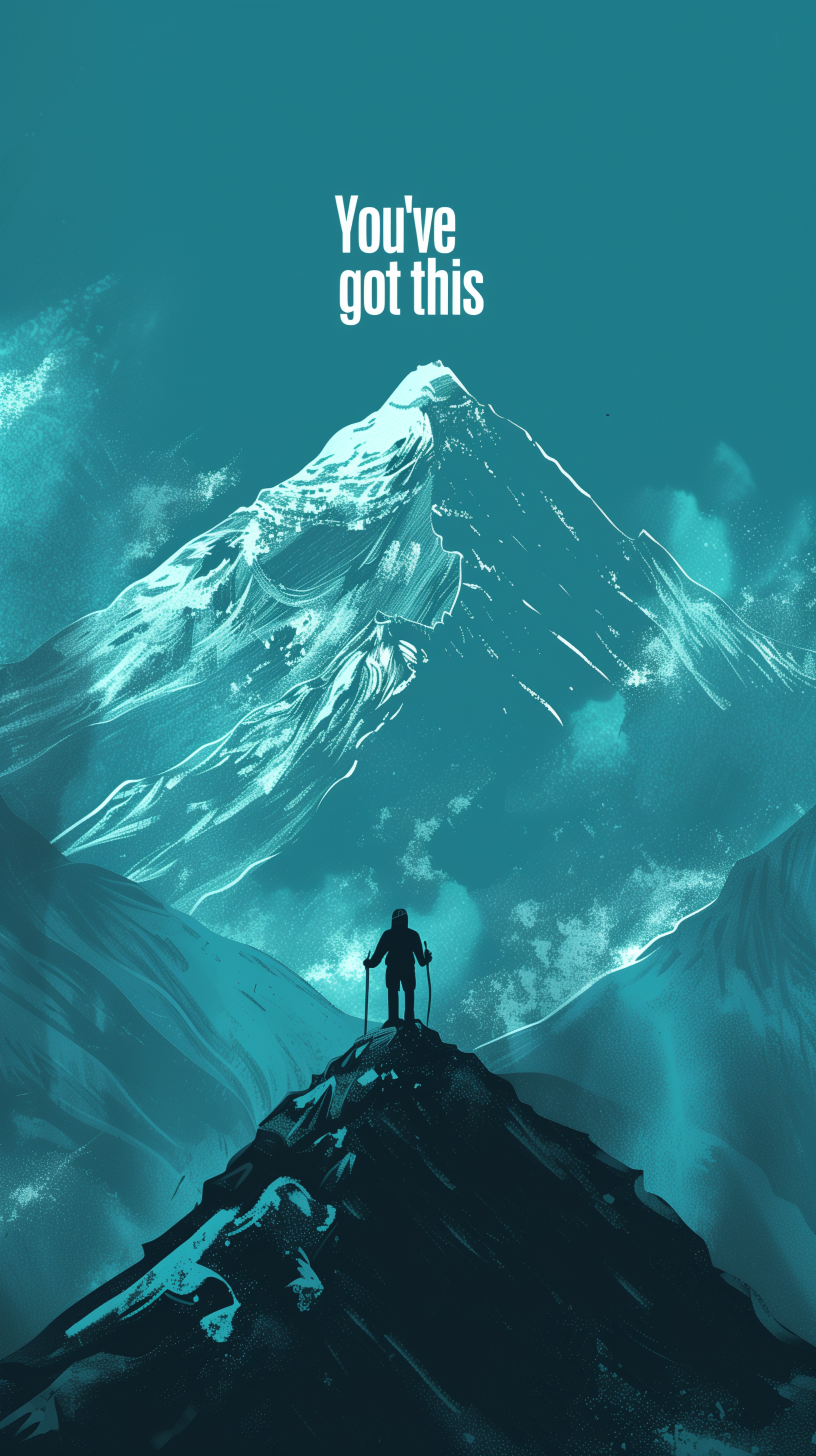 Motivational phone wallpaper with You've got this text over a snowy mountain peak.