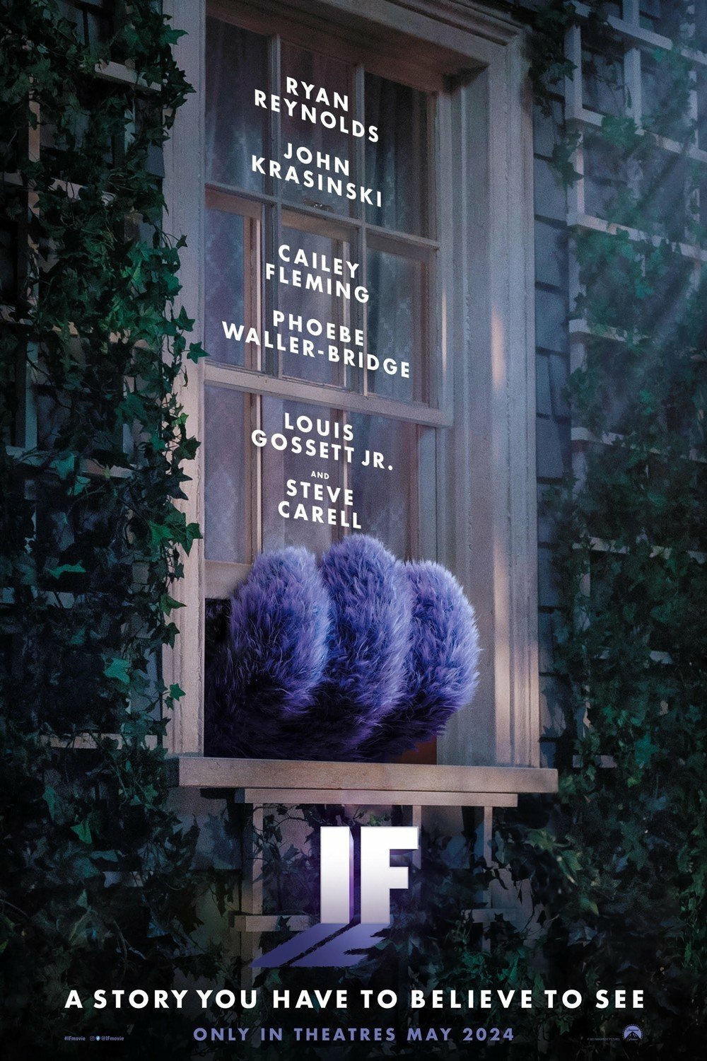 Phone wallpaper featuring the movie IF (2024). A window with purple fur, cast names Ryan Reynolds, John Krasinski, Cailey Fleming, Phoebe Waller-Bridge, Louis Gossett Jr., Steve Carell. Text: A story you have to believe to see.