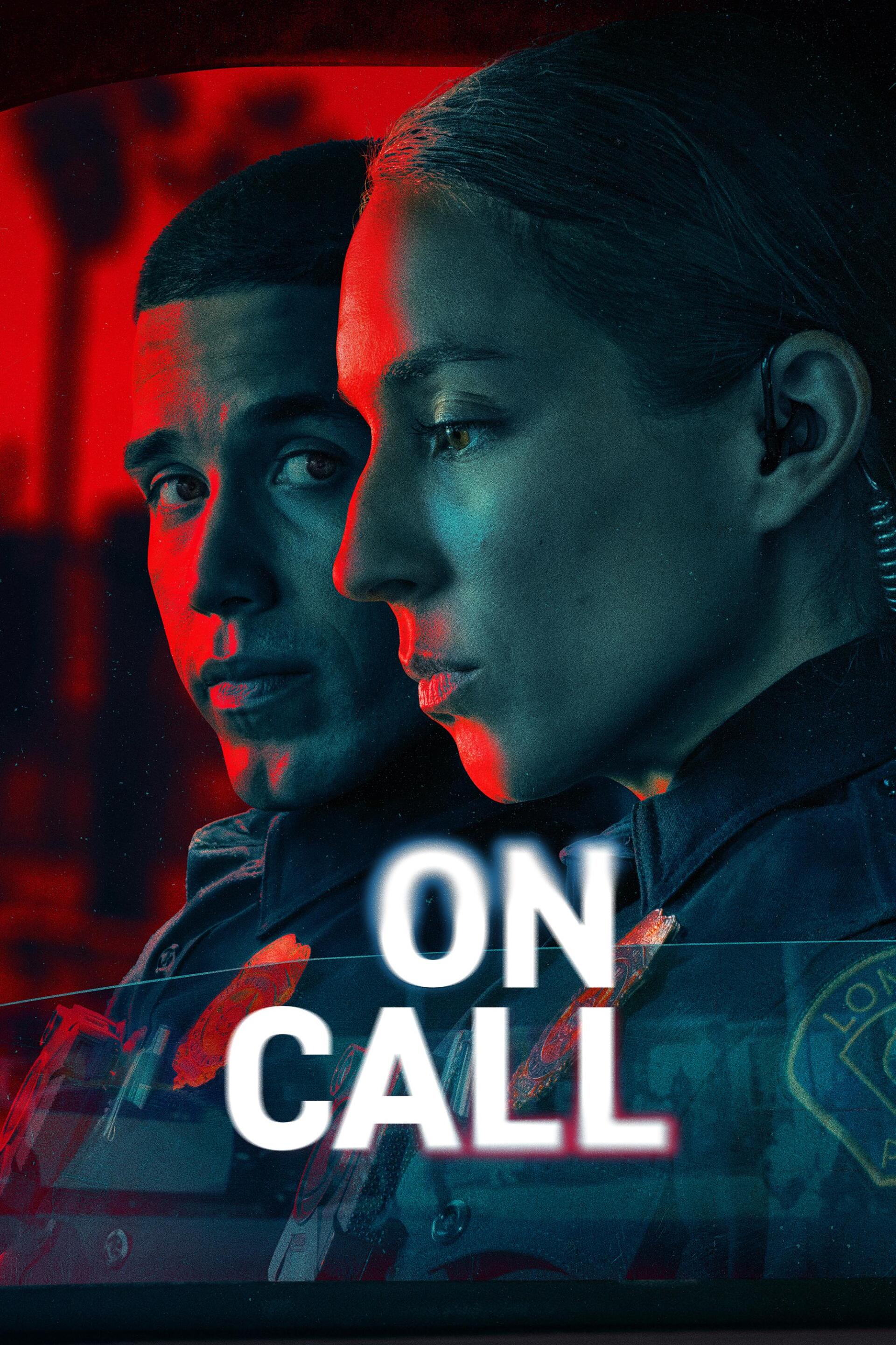 A dramatic image featuring two police officers in close-up, with a vibrant red and blue background. The title ON CALL stands out, making this a striking phone wallpaper for the TV show.