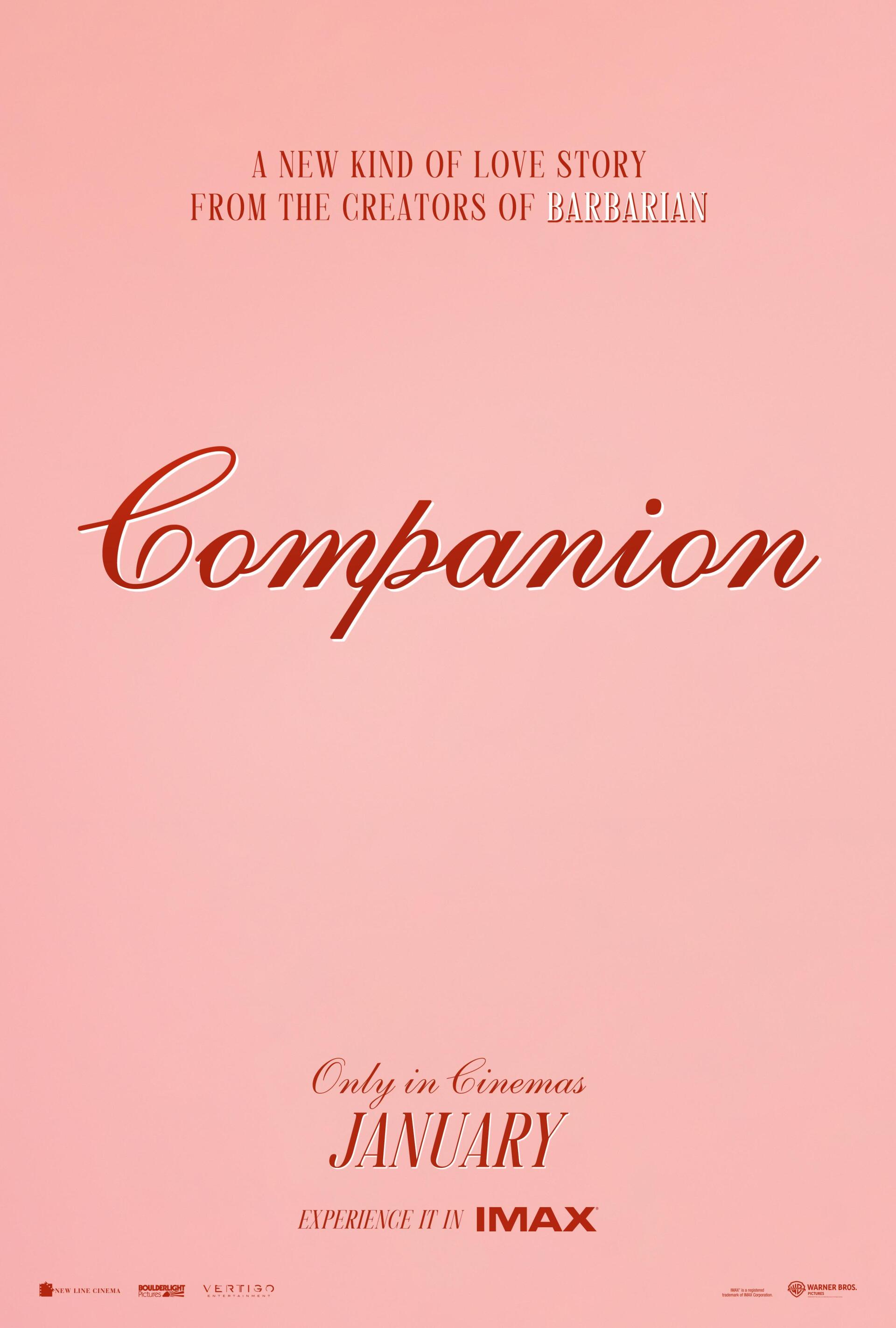 A phone wallpaper for the movie Companion (2025), featuring a pink background and elegant title font, promoting a new love story from the creators of Barbarian, releasing in January.