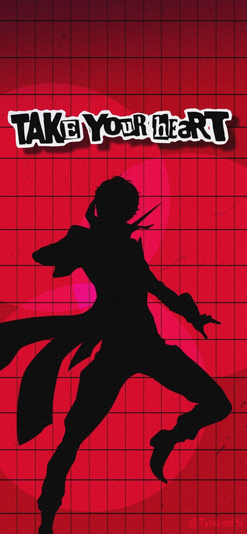 Phone wallpaper featuring a red grid background, black silhouette of a character from Persona 5 Royal, and stylized text saying Take Your Heart for iPhone and Android.