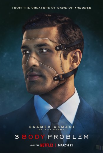 Promotional wallpaper for the TV show 3 Body Problem featuring actor Saamer Usmani, available on Netflix from March 21.
