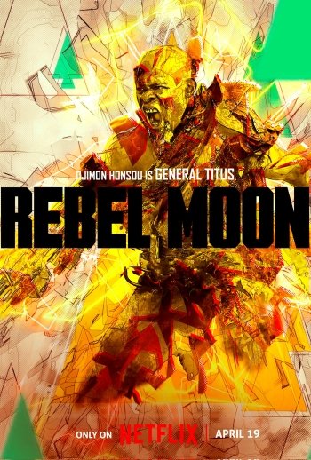 Phone wallpaper for Rebel Moon - Part Two: The Scargiver featuring a stylized representation of Djimon Hounsou as General Titus, with dynamic, explosive artwork in yellow and orange hues, and the movie title prominently displayed.