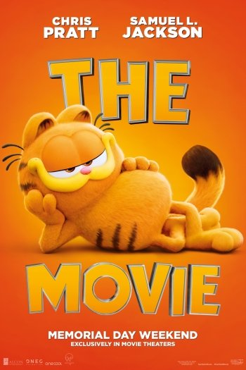Phone wallpaper of The Garfield Movie featuring a stylized Garfield reclining, with the text Chris Pratt, Samuel L. Jackson above and Memorial Day Weekend below. The overall color scheme is bright orange.