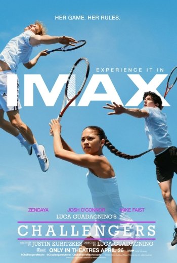 Wallpaper for the 2024 movie Challengers, featuring dynamic tennis action under a clear blue sky, highlighted with the tagline Her game. Her rules. and IMAX branding.