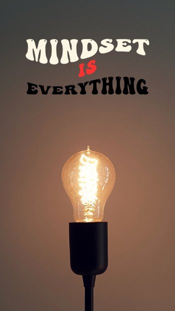  Motivation Phone Wallpaper contain text &quot;Mindset Is Everything&quot;